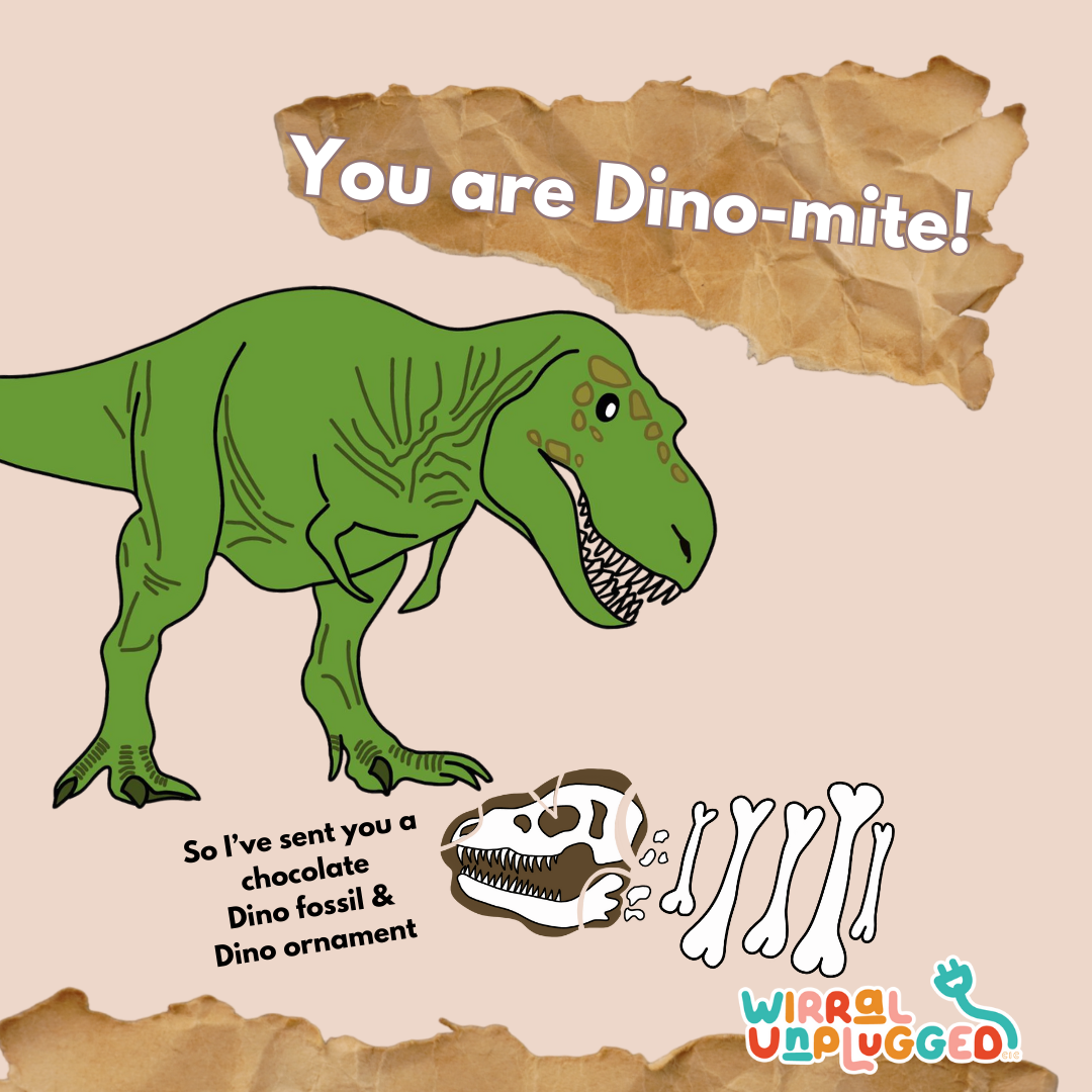 You Are Dinomite with a picture of a T rex and fossils