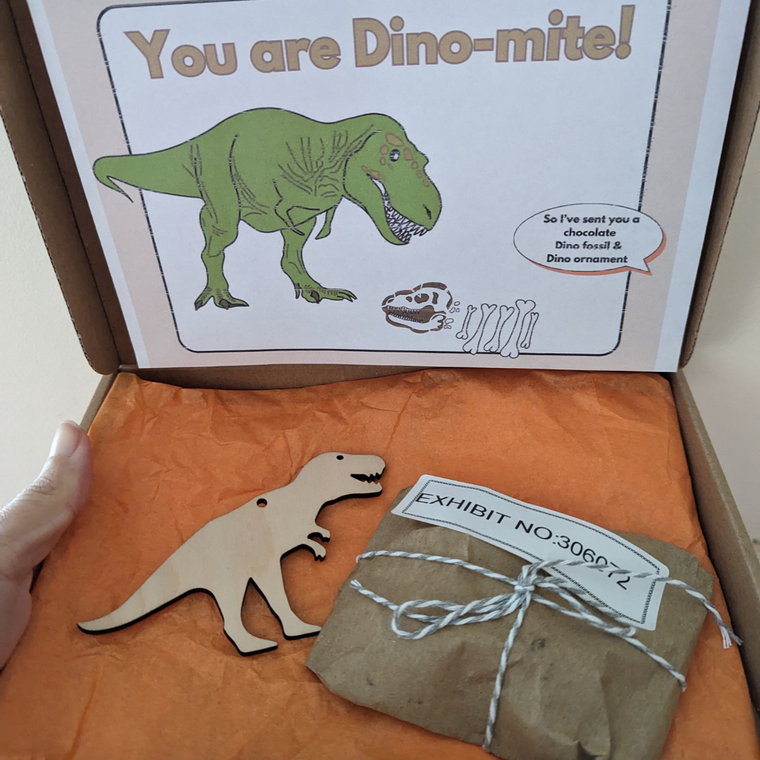 T Rex Dinosaur with chocolate fossil, You are dinomite message