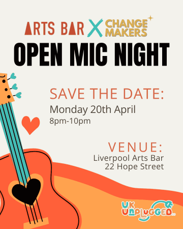 Open Mic Night poster with Arts Bar and Change Makers. Image is of a cartoon guitar and heart.